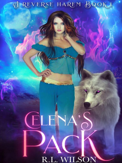 Title details for Celena's Pack by R.L. Wilson - Available